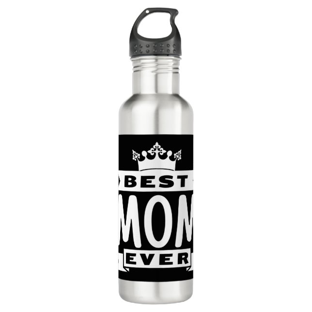 Best Mum Ever 710 Ml Water Bottle (Front)