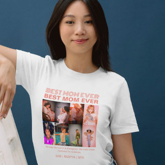 Best Mum Ever 8 Custom Sangria Filter Photo T-Shirt