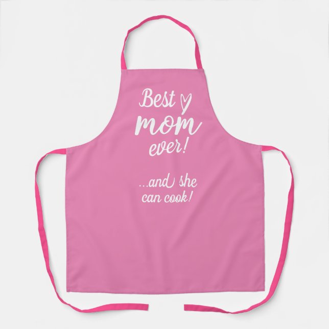 Best mum ever and can cook modern script apron (Front)