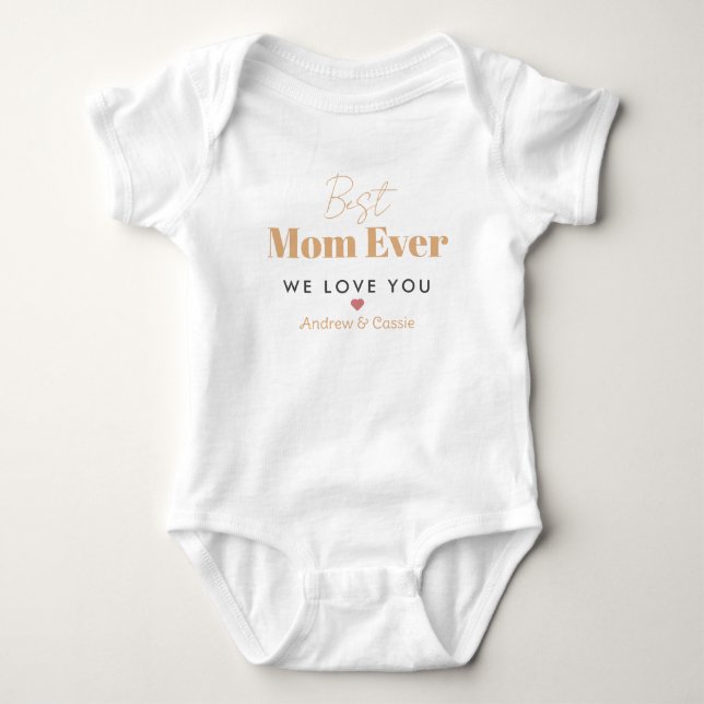Best mum ever baby bodysuit (Front)