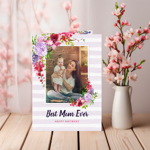 Best Mum Ever Birthday Photo Greeting Card for Mum