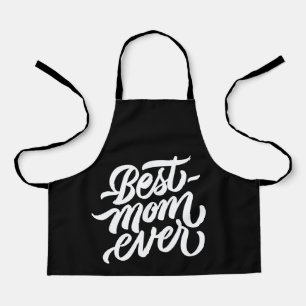 Best Mum Ever Black and White Script Typography Apron