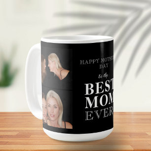 Best Mum Ever Black Mother`s Day 2 Photo Collage Coffee Mug