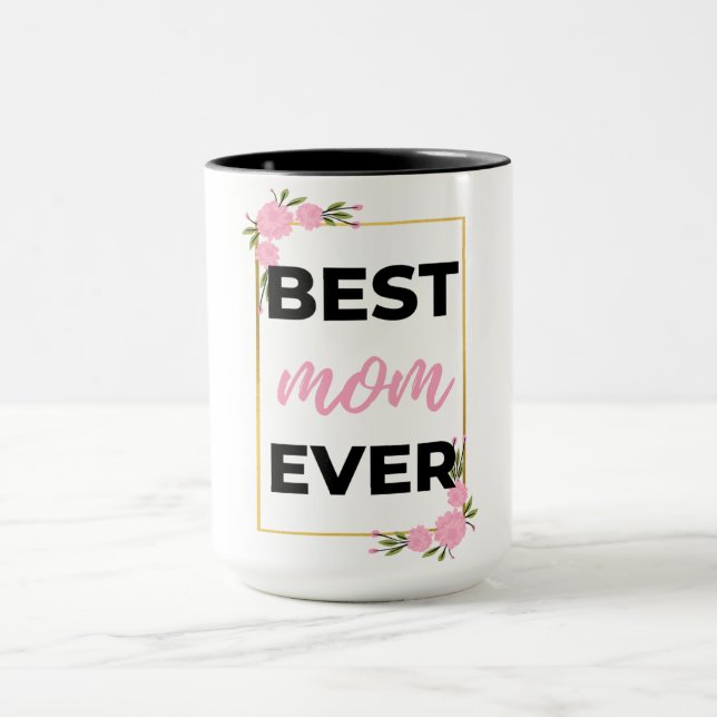 Best Mum Ever black Mug (Center)