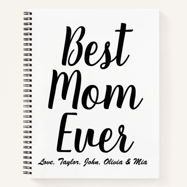 Best Mum Ever black white custom script recipe Notebook (Front)