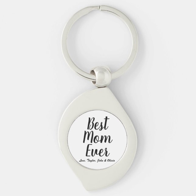 Best Mum Ever black white custom script text cute Key Ring (Front)