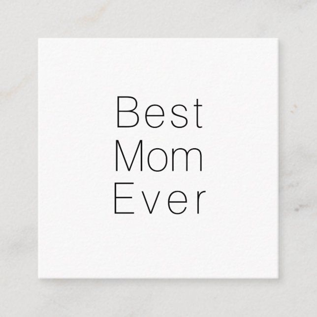 Best Mum Ever black white minimalist modern chic Enclosure Card (Front)