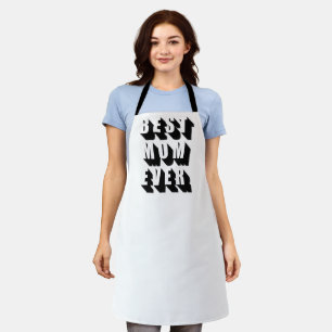 Best Mum Ever black white typography bold simple Apron