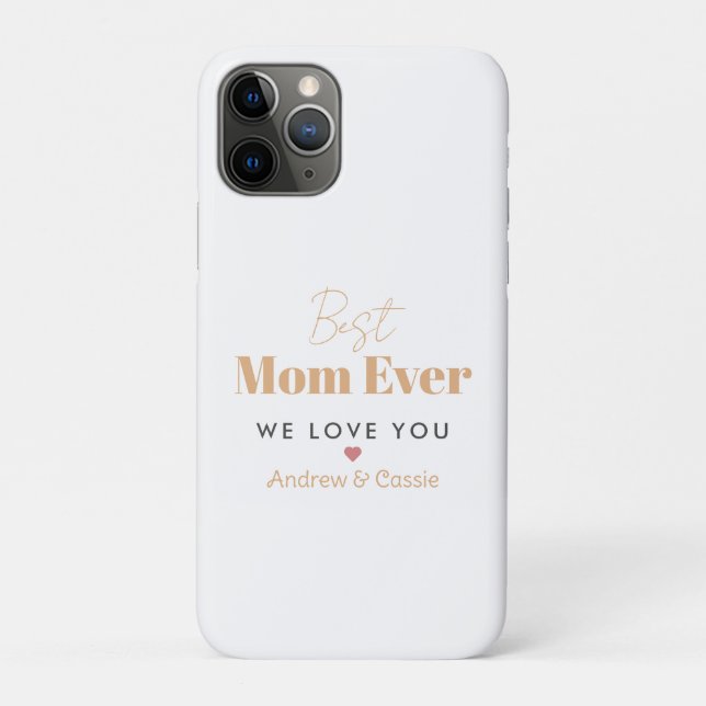 Best mum ever Case-Mate iPhone case (Back)