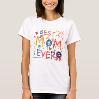 Best Mum Ever Children Drawing T-Shirt