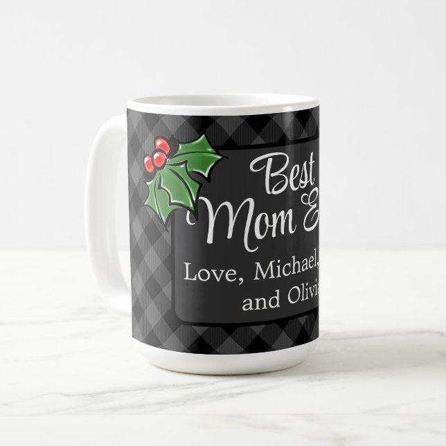 Best Mum ever Christmas classic grey Plaid Holly  Coffee Mug (Front Left)