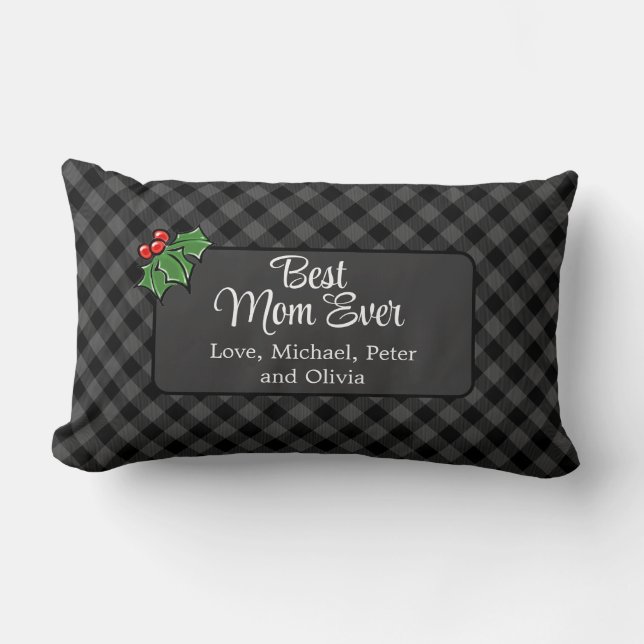 Best Mum ever Christmas classic grey Plaid Holly  Lumbar Cushion (Front)