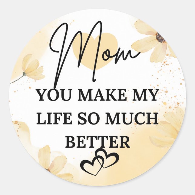 Best mum ever classic round sticker (Front)