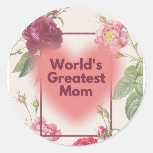 Best mum ever classic round sticker