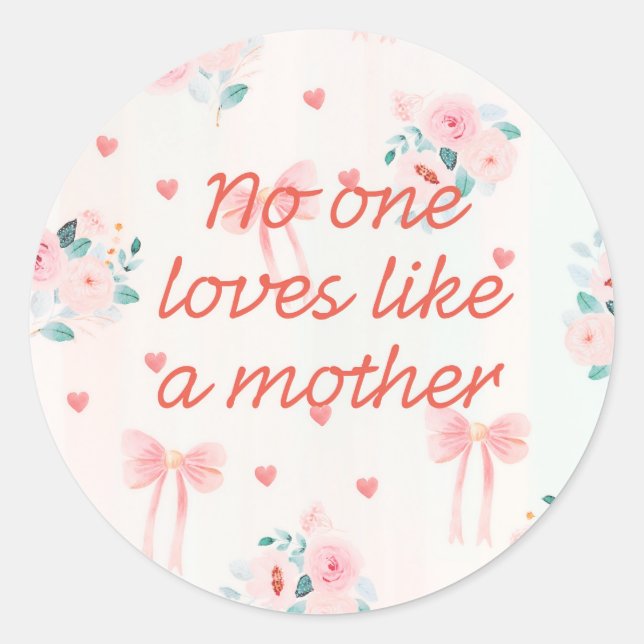 Best mum ever classic round sticker (Front)