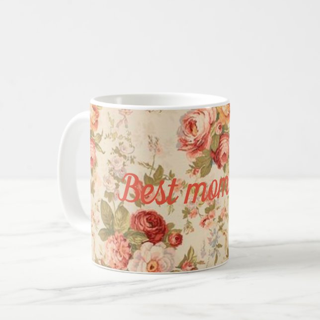 Best mum ever coffee mug (Front Left)