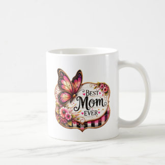 Best Mum EVER Coffee Mug