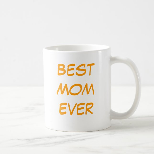 Best Mum Ever Coffee Mug (Right)