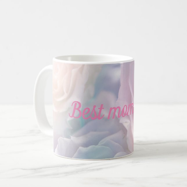 Best mum ever coffee mug (Front Left)