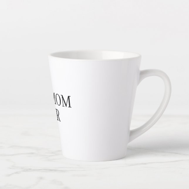 Best Mum Ever Coffee Mug , Coffee Mug for Mum, Bir (Right)