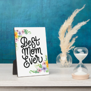Best Mum Ever Colourful Plaque