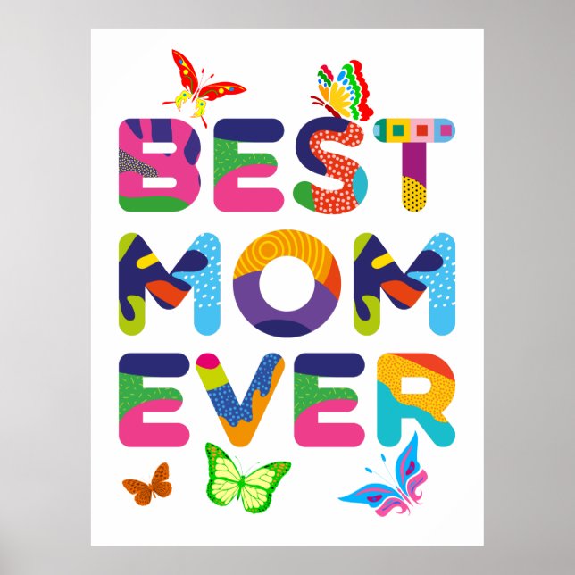 Best Mum Ever Colourful Poster (Front)