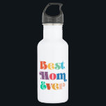 Best mum ever Colourful retro script Mother's day 532 Ml Water Bottle<br><div class="desc">Best Mum Ever: a simple mug with a colourful retro typography,  perfect to celebrate Mother's day with style.</div>