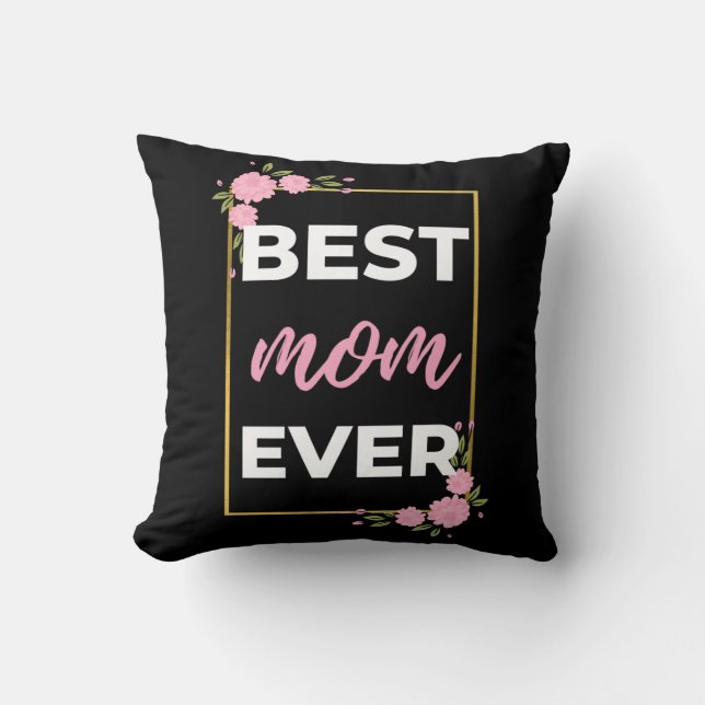 Best Mum Ever Cushion (Front)