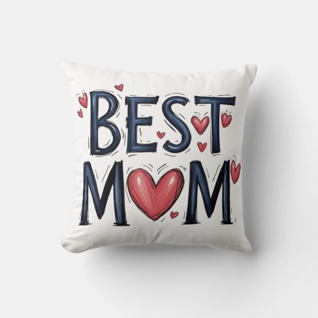 Best Mum Ever Cushion (Front)