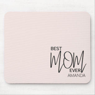 Best Mum Ever Custom Name Simple Mouse Mat