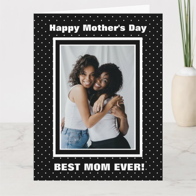 Best Mum Ever Custom Photo Mother’s Day Card (Front)