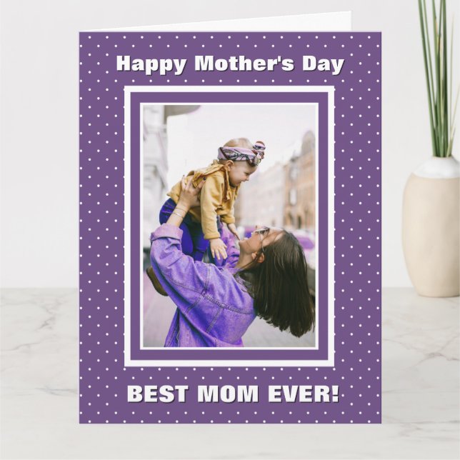 Best Mum Ever Custom Photo Purple Mother’s Day Card (Front)