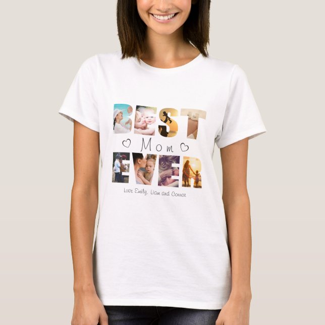 Best mum ever custom text photo  T-Shirt (Front)