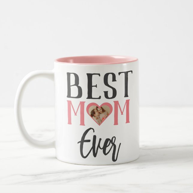 Best Mum Ever | Cute 1 Photo Happy Mothers Day  Two-Tone Coffee Mug (Left)