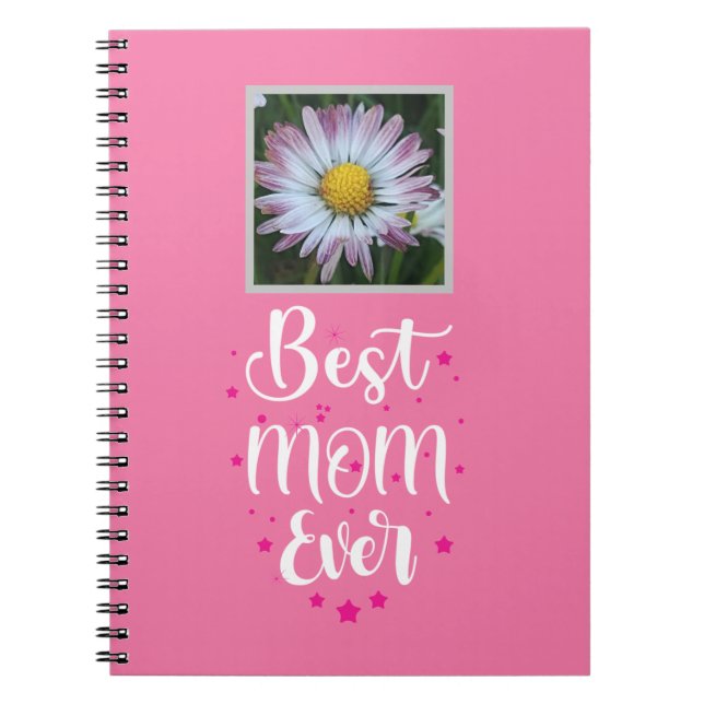 Best Mum Ever, Cute Daisy Notebook (Front)