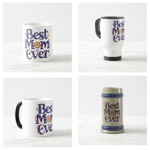 Best Mum Ever Cute Flowers Mother's Day Coffee Mug