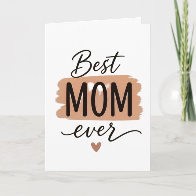 Best Mum Ever Cute Minimalist Typography Card (Front)