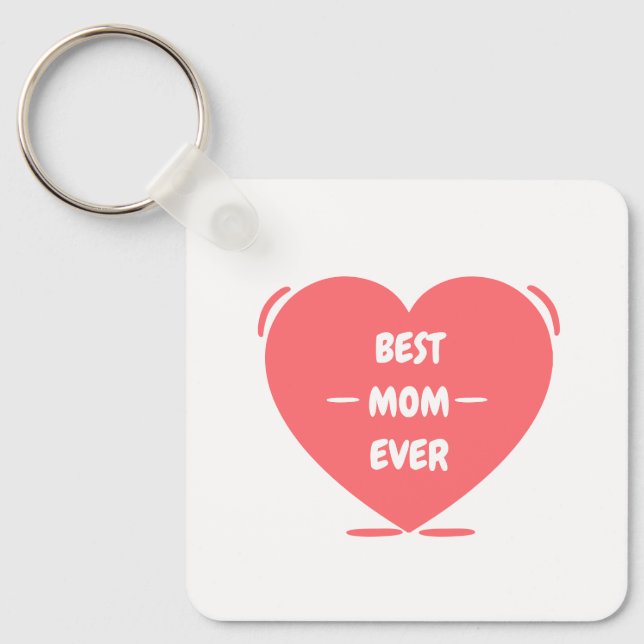 best mum ever cute pink editable key ring (Front)