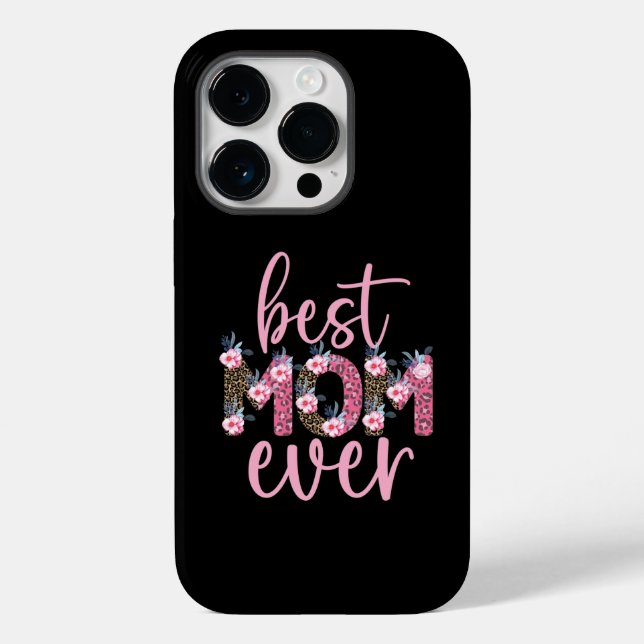 Best Mum Ever Cute Pink Floral Animal Print Case-Mate iPhone Case (Back)
