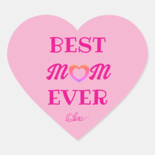 Best Mum Ever Cute Pink Heart Mother's Day Gift  Sticker