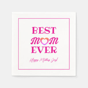 Best Mum Ever Cute Pink Heart Mother's Day Party  Napkin