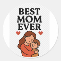 Best Mum Ever Cute Sticker for Mum