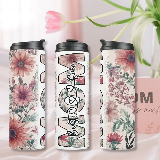 Best Mum Ever dark pink flowers Thermal Tumbler (Best Mom Ever dark pink flowers Thermal Tumbler)