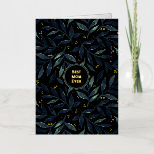 Best mum ever elegant floral branches foil holiday card