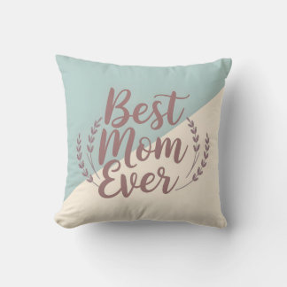 Best Mum Ever - Elegant Mint and Cream Design Cushion