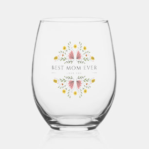 "Best mum ever" elegant with cute pink florals Stemless Wine Glass