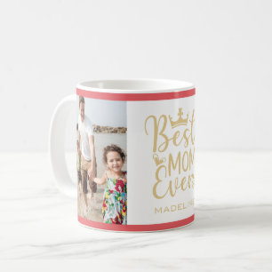 Best Mum Ever Family Photos Coffee Mug