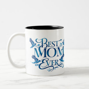 Best Mum Ever - Floral and Bluebird Mother's Day Two-Tone Coffee Mug
