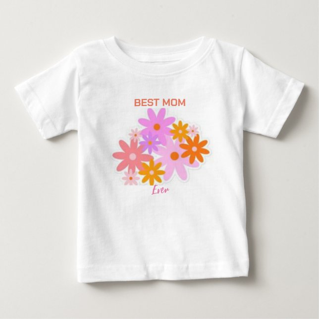  Best Mum Ever Floral Baby Tee (Front)