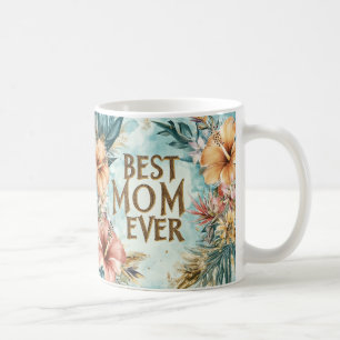 Best Mum Ever floral Mother’s Day coffee mug 2